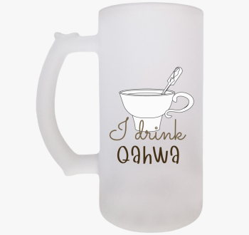 I drink Qahwa - törö...