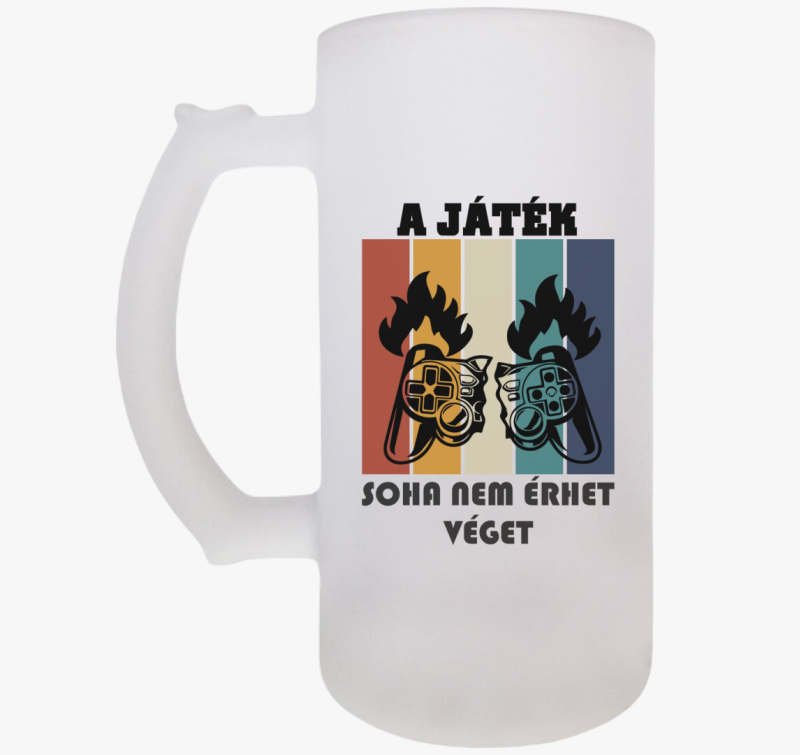 A Játék soha nem érhet véget söröskorsó