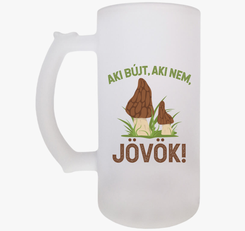 Aki bújt, aki nem, jövök! söröskorsó
