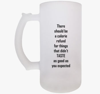 Calorie refund sörös