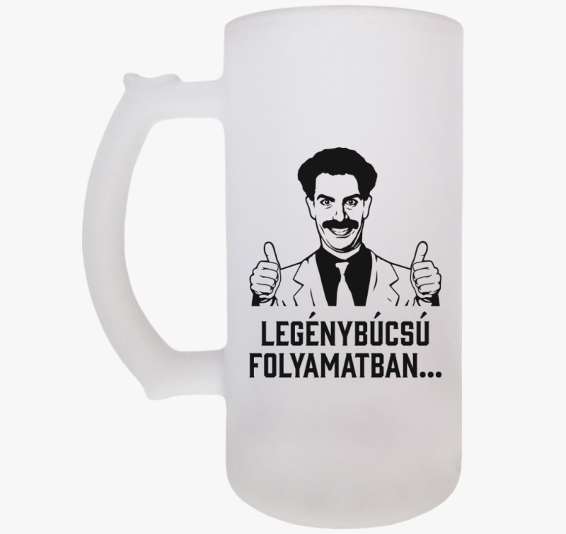 Borat legénybúcsú folyamatban söröskorsó