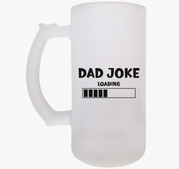 Dad joke loading sör