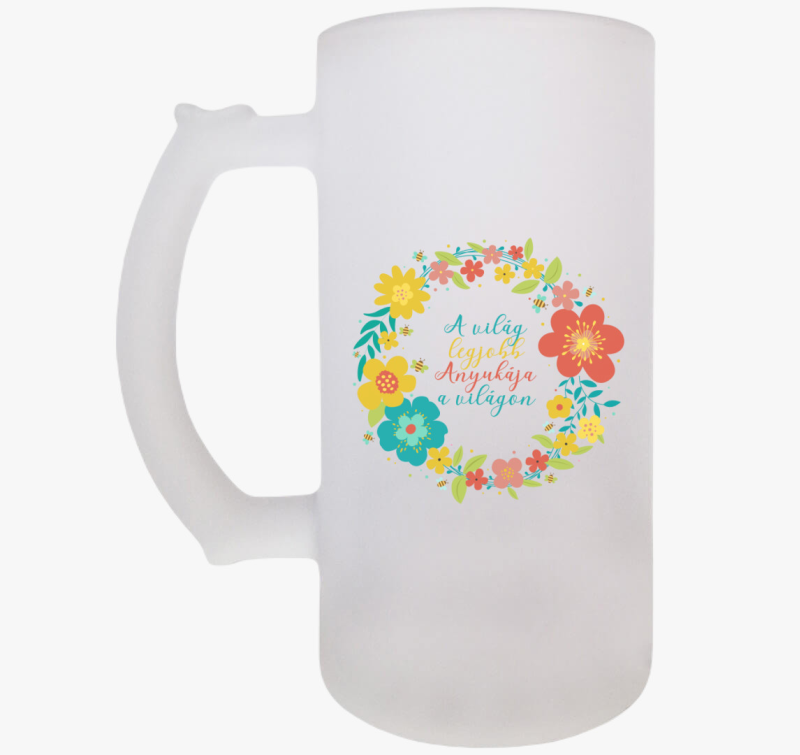A Legjobb Anya a világon virágos söröskorsó