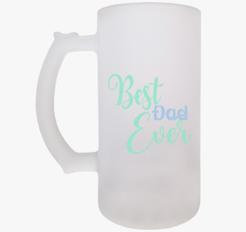 Best DAD ever paszte...