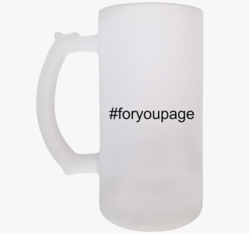 Foryoupage söröskors