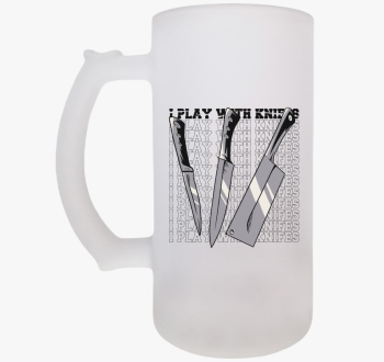 Késekkel játszom sör...