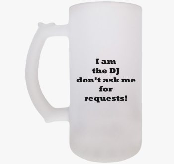 DJ requests söröskor