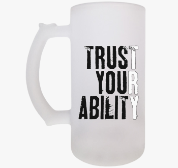Trust your ability s...
