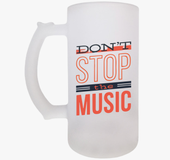 Dont stop the music ...