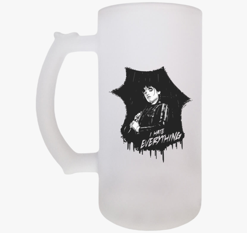 Wednesday I hate everything söröskorsó