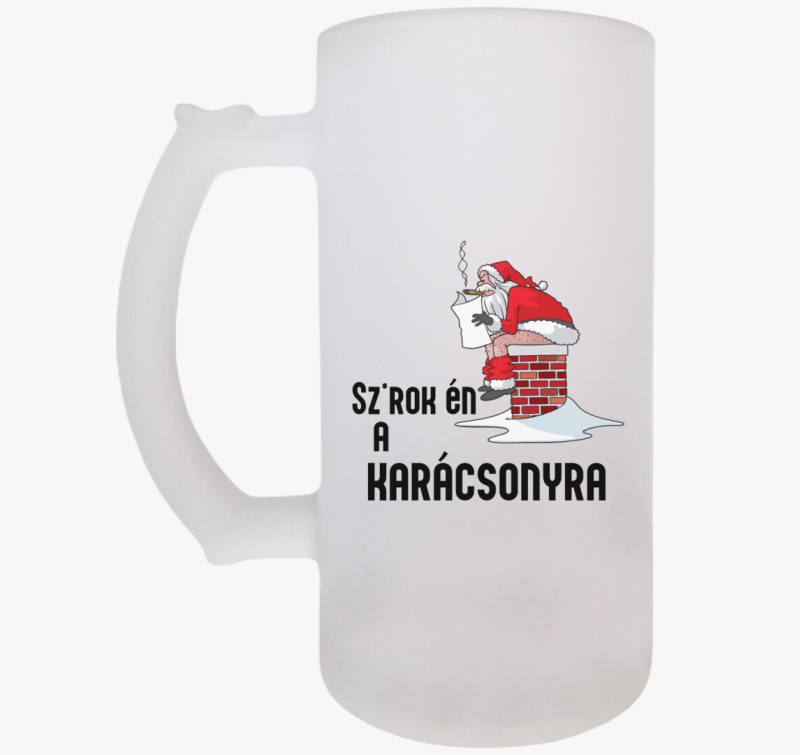 Sz*rok én a karácsonyra söröskorsó