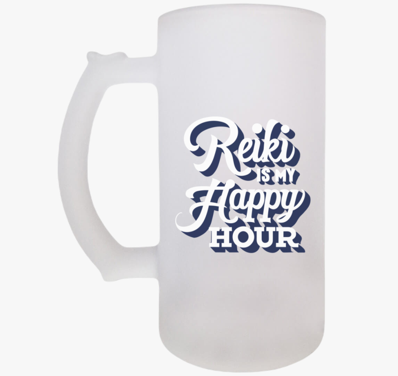 Reiki is my happy hour söröskorsó
