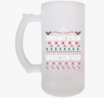 Mindenkit utálok kar...