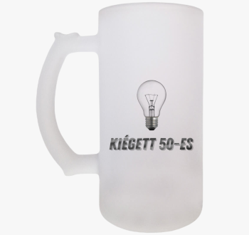 Kiégett 50-es - Szül...