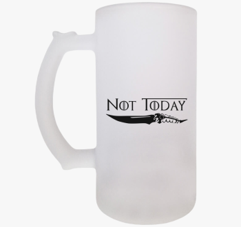 Not Today - Game of ...