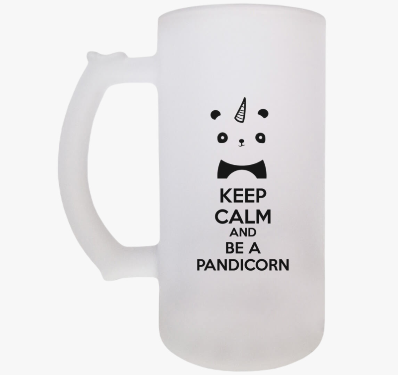 Keep calm and be a pandicorn söröskorsó