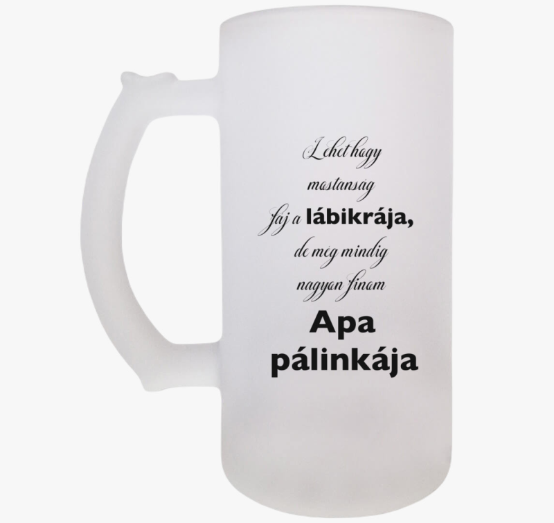 Pálinkafőző apuka söröskorsó