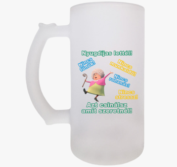 Nyugdíjas lettél sör...