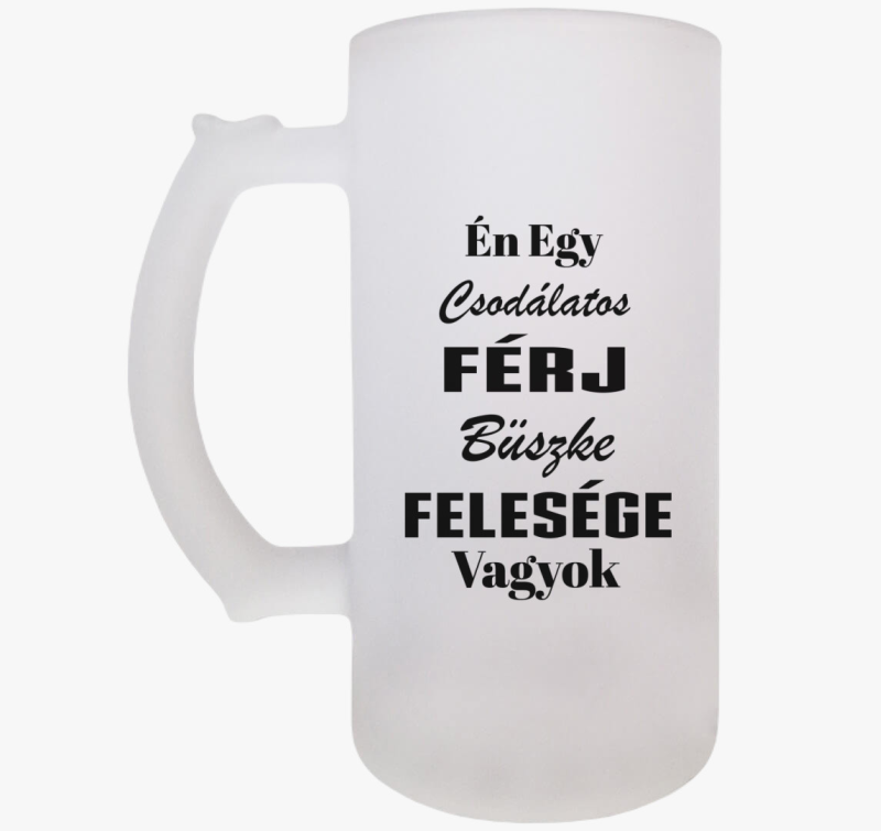 Csodás férj, büszke feleség söröskorsó