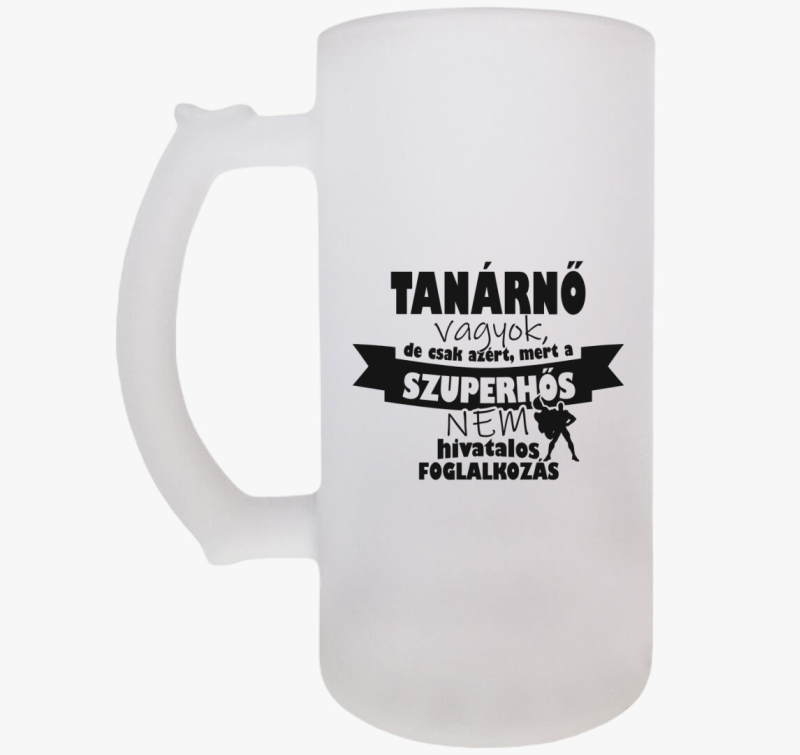Szuper tanárnős söröskorsó
