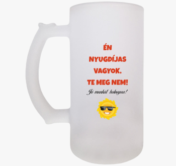 Nyugdíjas vagyok, te...
