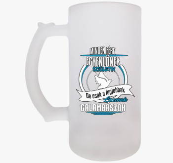 Galambász söröskorsó...