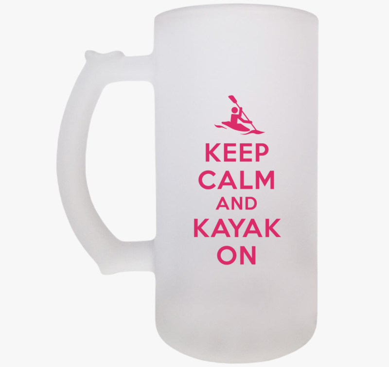 Keep calm keep kayak ON söröskorsó