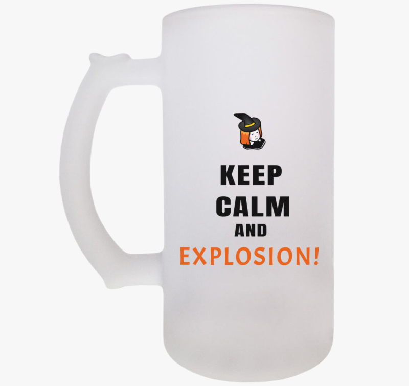 Keep calm and explosion söröskorsó