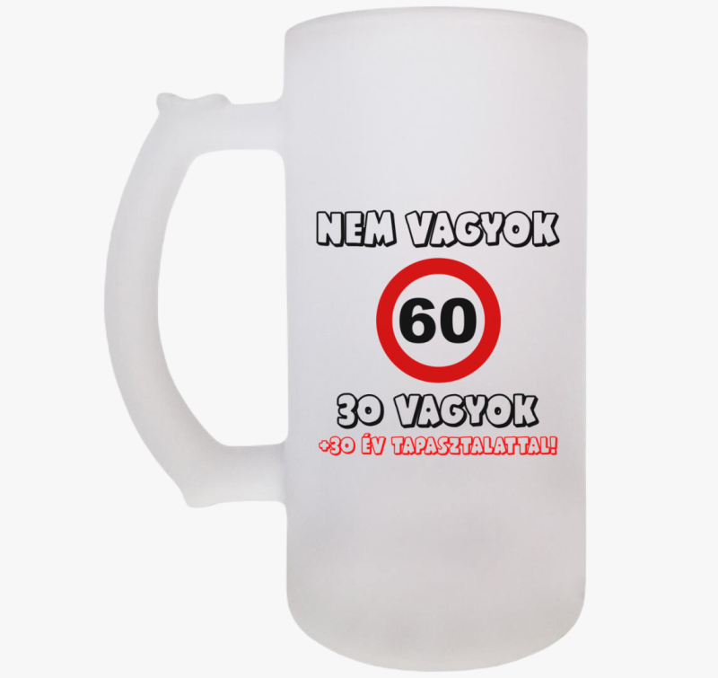 Nem vagyok 60 söröskorsó (választható évszámmal)
