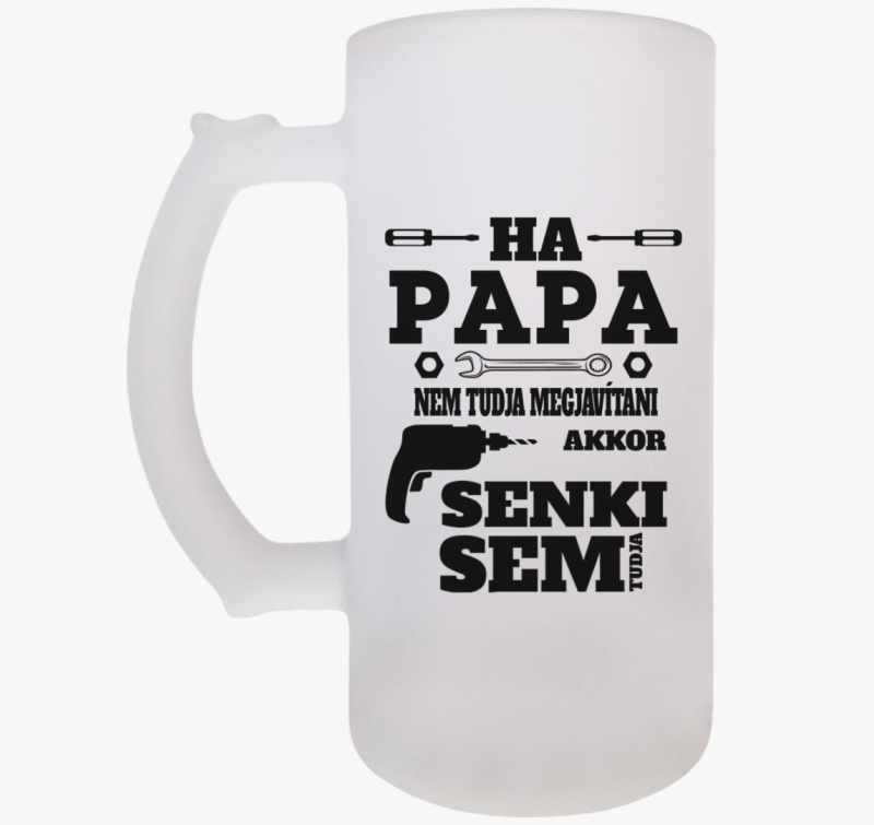 Ha Papa Nem tudja... söröskorsó