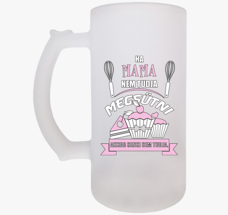 Ha mama nem tudja megsütni, akkor senki sem söröskorsó