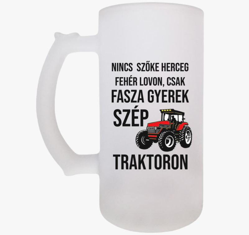 Traktoros faszagyerek söröskorsó