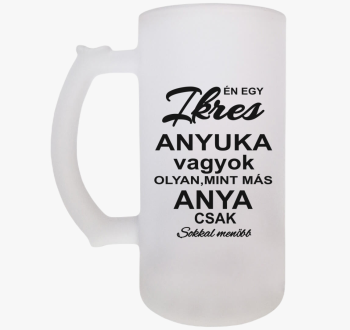 Ikres anyuka sörösko