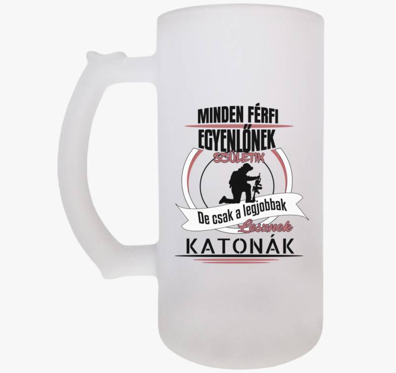 A legjobbak lesznek katonák söröskorsó