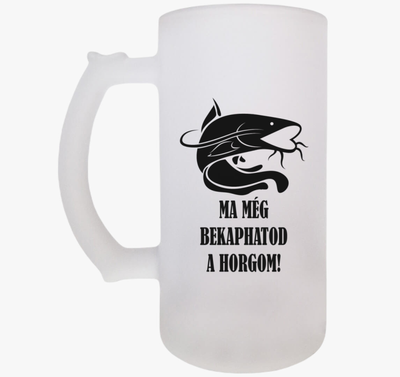 Ma még bekaphatod a horgom legénybúcsús söröskorsó