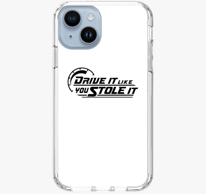Drive it like you stole it telefontok