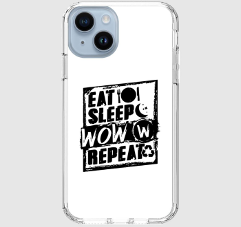 Eat sleep wow repeat telefonto...