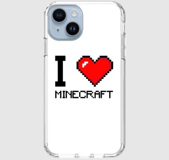 I love minecraft telefontok