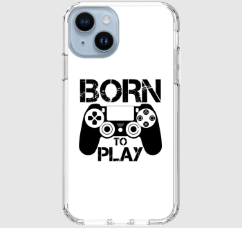 Born to play telefontok