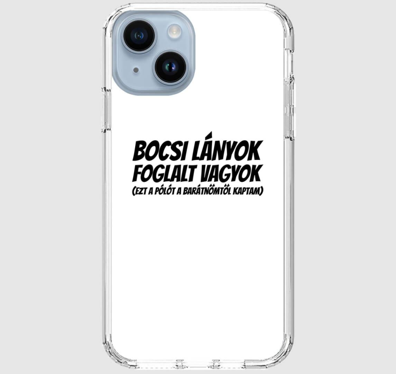 Bocsi lányok foglalt vagyok páros telefontok