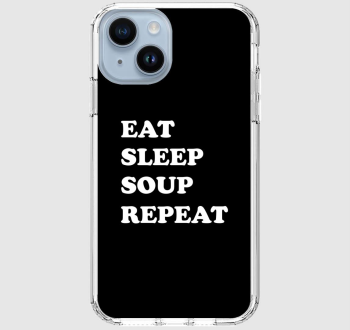 EAT SLEEP SOUP telefontok