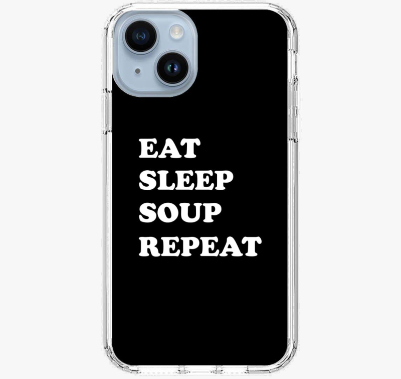 EAT SLEEP SOUP telefontok