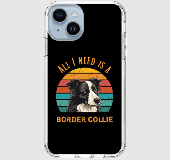 All I need is a Border Collie telefontok 