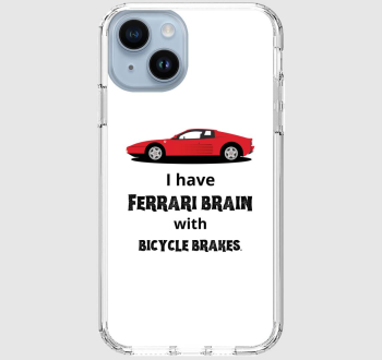 I have Ferrari brain telefontok 