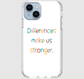 Differences make us stronger telefontok 