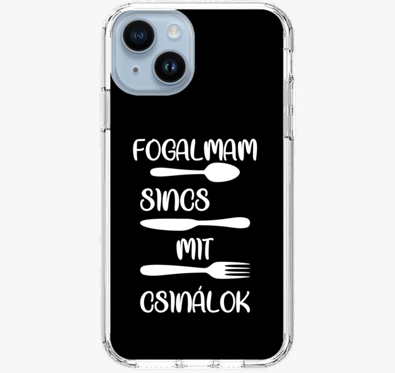 Fogalmam sincs mit csinálok telefontok