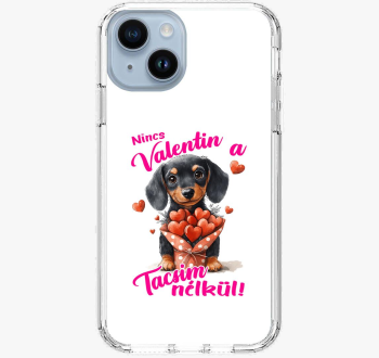 Nincs Valentin a Tacsim nélkül telefontok