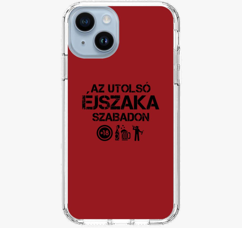 Az utolsó éjszaka szabadon telefontok