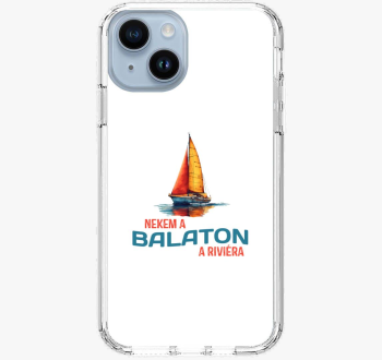 Nekem a Balaton a riviéra art telefontok