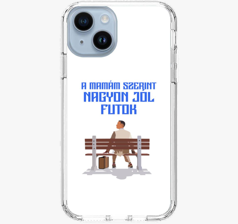 A Mamám Szerint Nagyon Jól Futok telefontok 